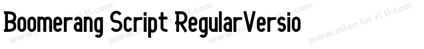 Boomerang Script RegularVersion字体转换